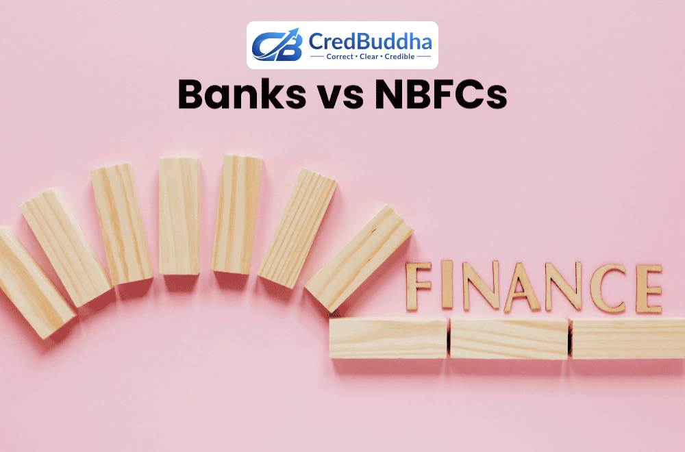 Banks vs. NBFCs: Understanding the Differences in Financial Services