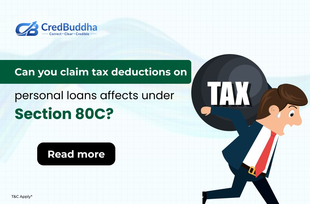 Can you Claim Tax Deductions on Personal Loans Under Section 80C?