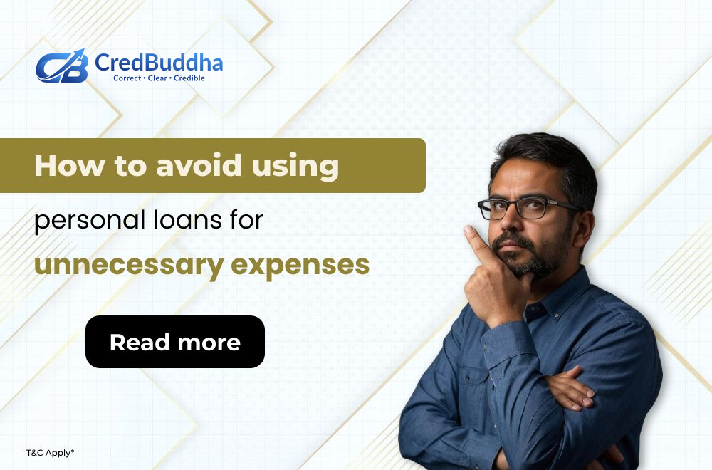 How to Avoid Using Personal Loans for Unnecessary Expenses