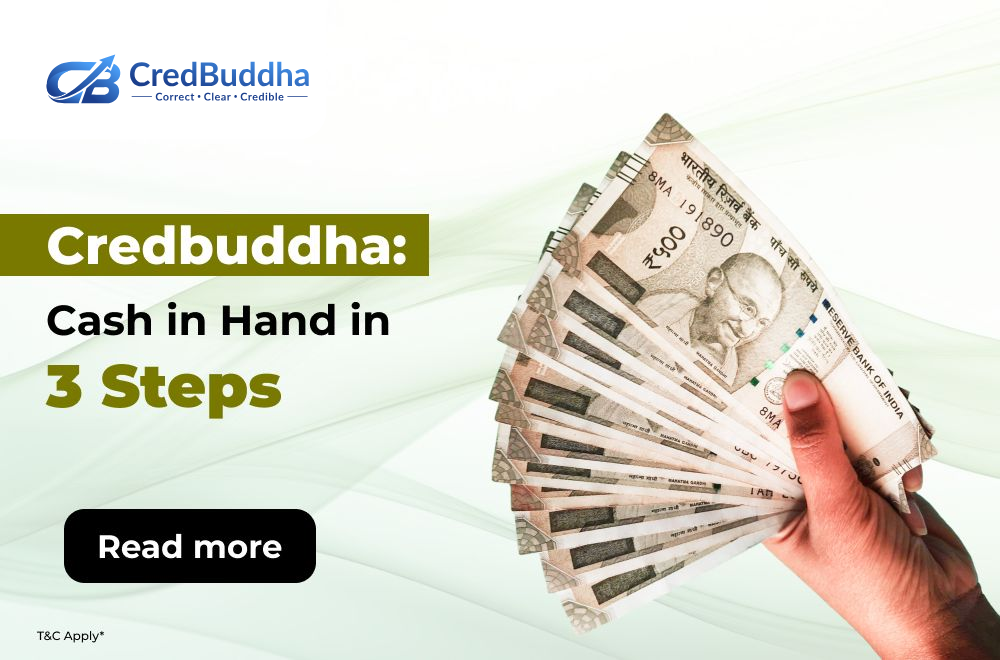 Cash in Hand Fast – How CredBuddha Works in 3 Easy Steps