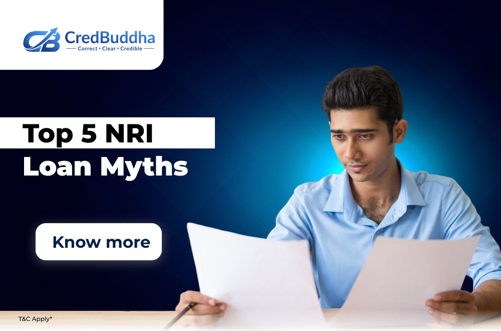 Top 5 NRI Loan Myths Debunked: What You Need to Know