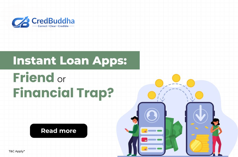 Instant Loan Apps | Safe Solution or Debt Trap?