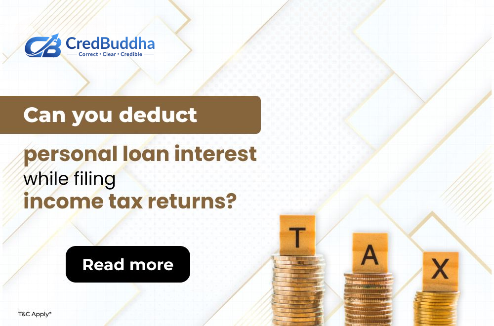 Can You Deduct Personal Loan Interest While Filing Income Tax Returns?