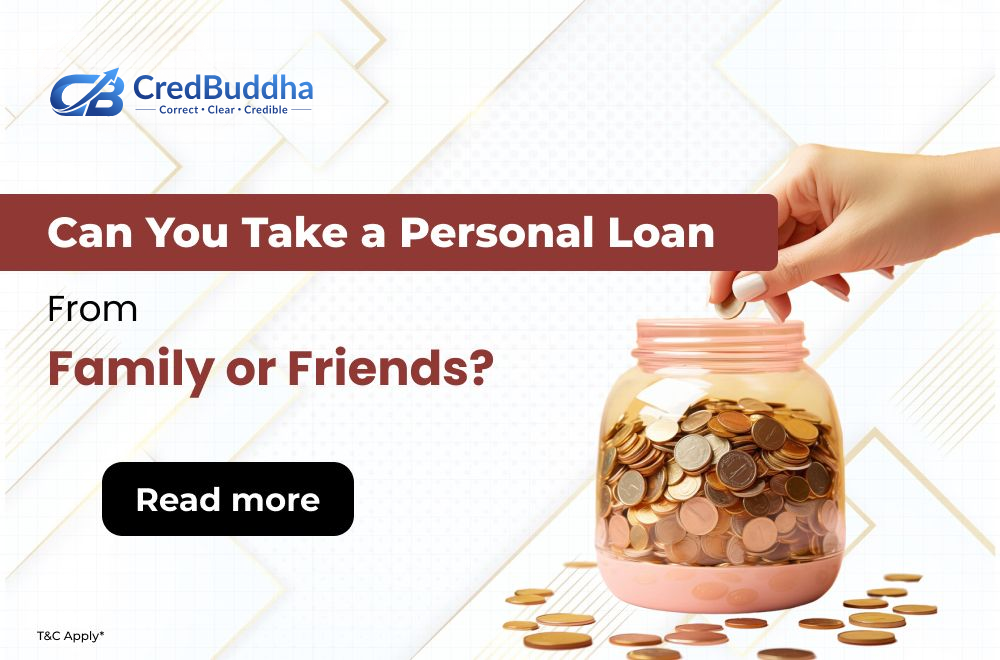 Can You Take a Personal Loan from Family or Friends? Pros and Cons