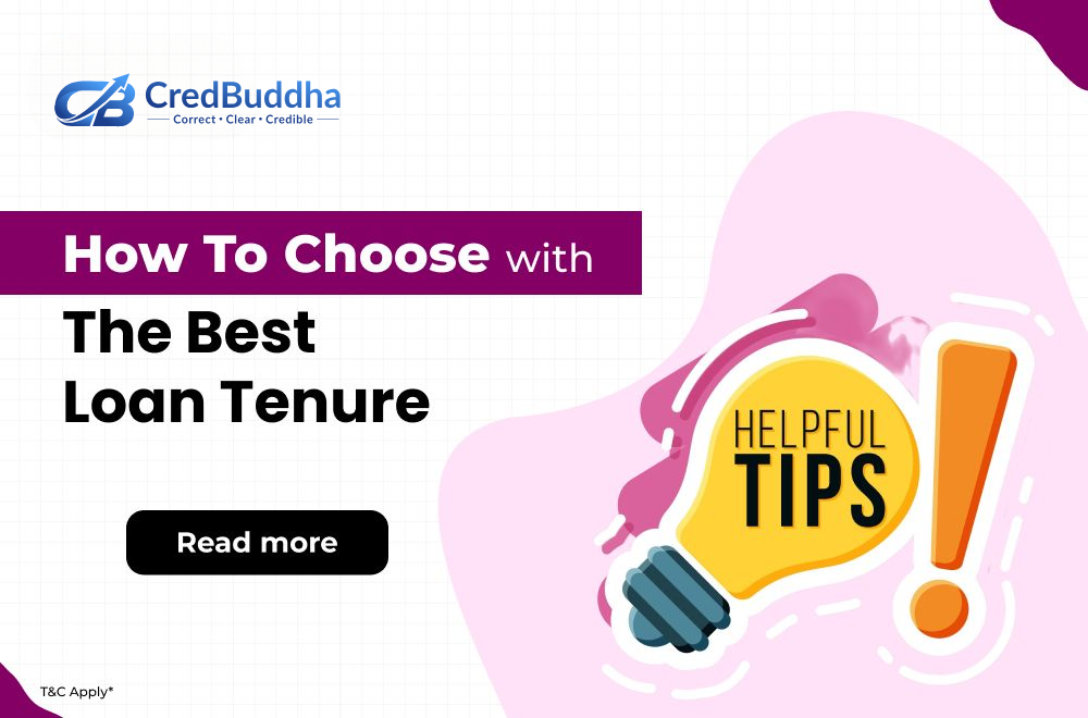 Best Loan Tenure: How to Choose the Right Personal Loan Term