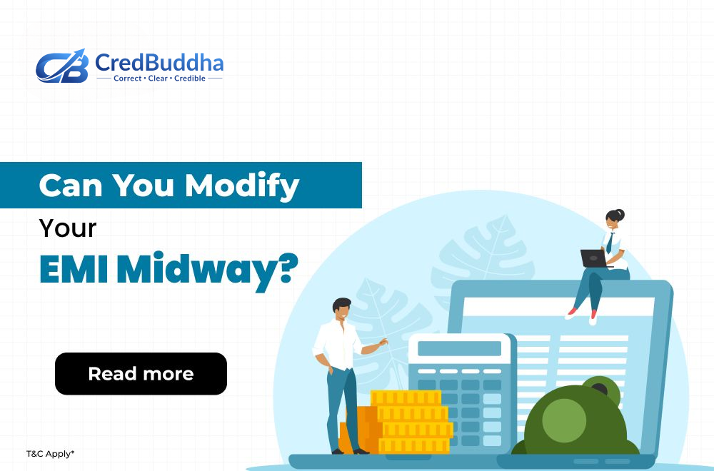 Can You Modify Your EMI Structure During the Loan Tenure?