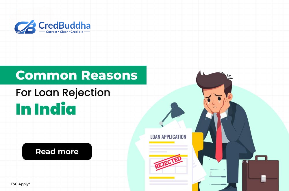 What Are the Common Reasons for Personal Loan Rejection in India?