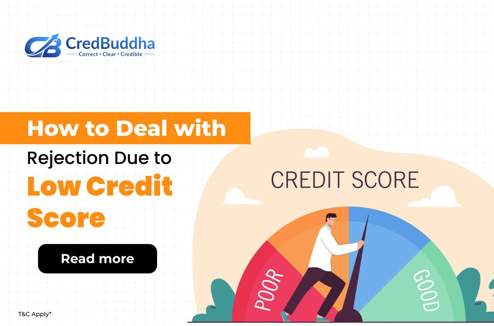 Powerful Strategies to Overcome Loan Rejection From Low Credit