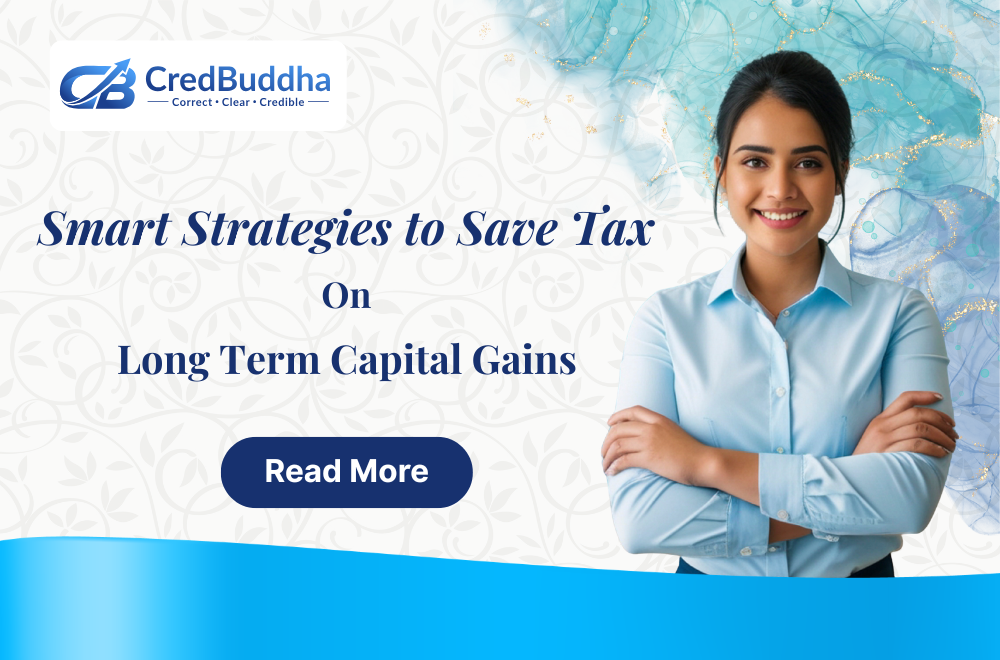 Best Ways to Save Long Term Capital Gains Tax in 2026 