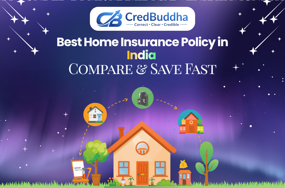Best Home Insurance Policy in India: Compare & Save Fast  